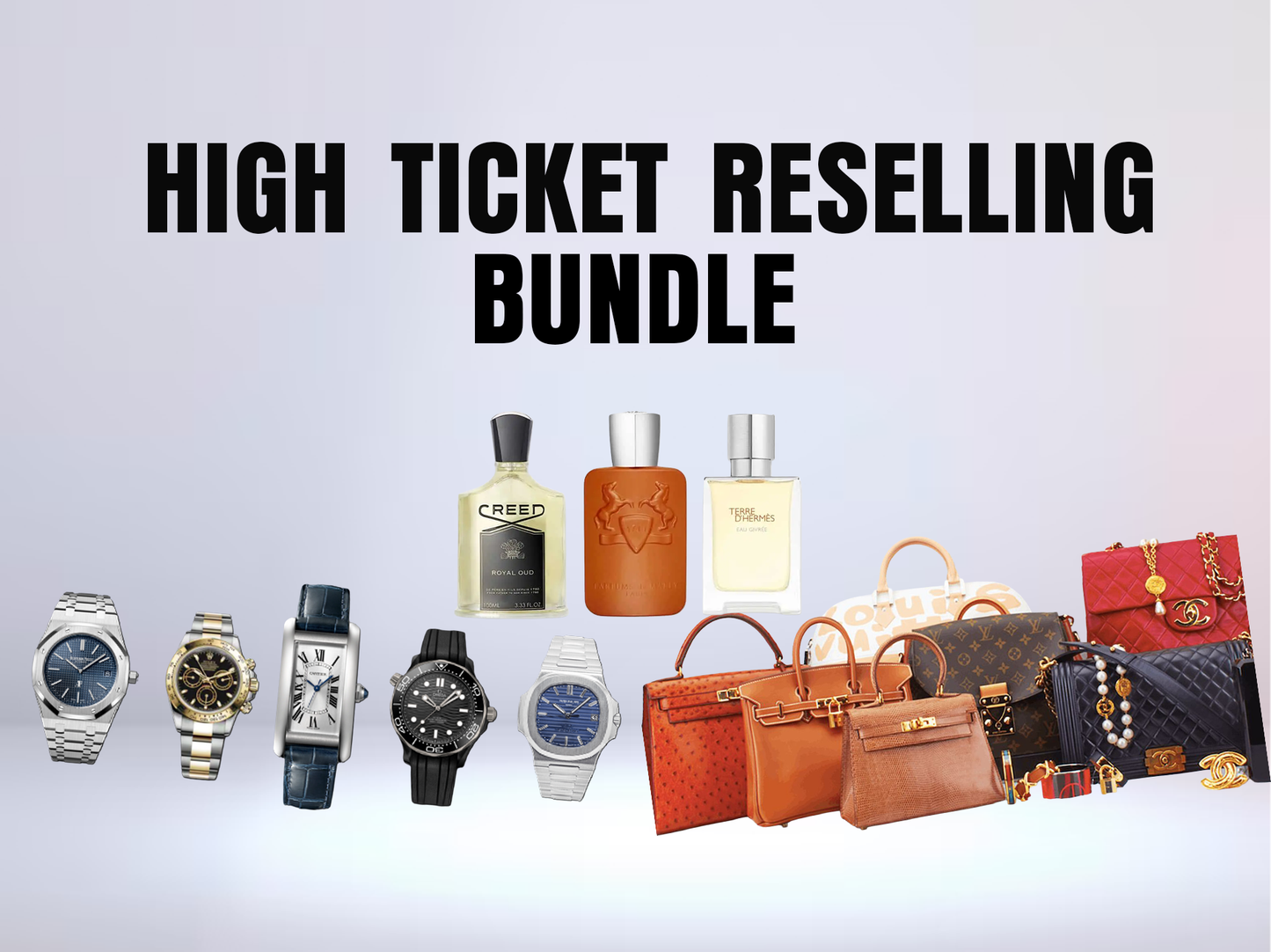 High Ticket Reselling Bundle